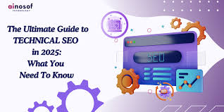 The Ultimate Guide to Technical SEO in 2025